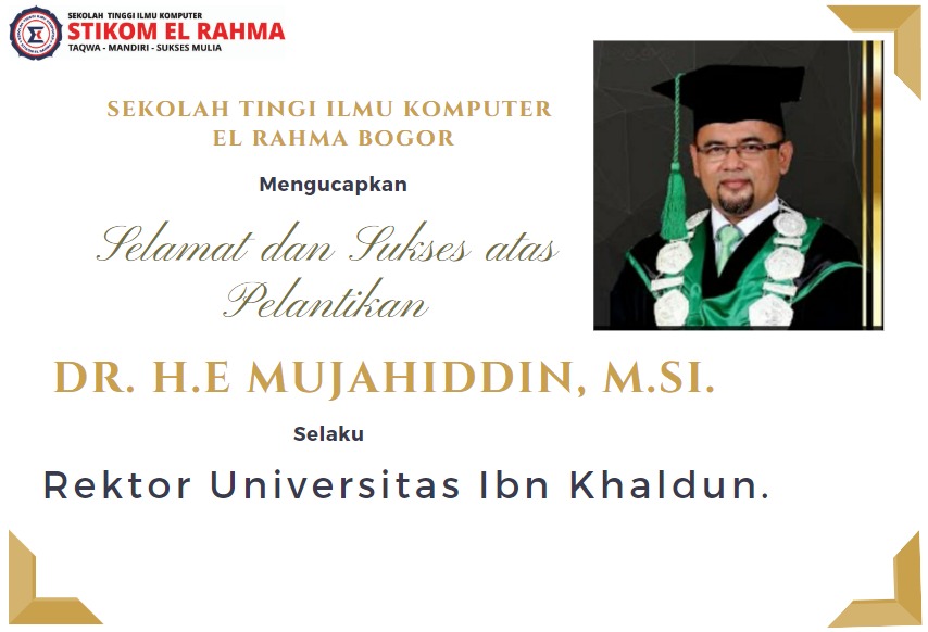 Selamat dan Sukses DR. H.E Mujahiddin, M.SI